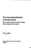 The internationalisation of stockmarkets : the trend towards greater foreign borrowing and investment