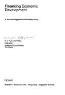 Cover of: Financing economic development: a structural approach to monetary policy