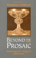 Beyond the prosaic : renewing the liturgical movement