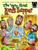 Cover of: The very first Lord's Supper