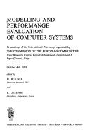 Modelling and performange [i.e. performance] evaluation of computer systems : proceedings of the international workshop organized by the Commission of the European Communities Joint Research Centre, I
