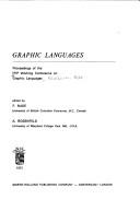 Graphic languages : proceedings of the IFIP Working Conference on Graphic Languages, Vancouver, Canada, May 22-26, 1972