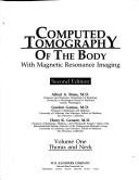 Cover of: Computed tomography of the body with magnetic resonance imaging