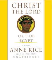 Cover of: Christ the Lord by Anne Rice