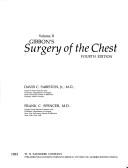 Gibbon's Surgery of the chest. Vol.1