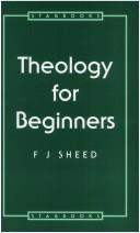Cover of: Theology for Beginners (Prayer & Practice) by F. J. Sheed