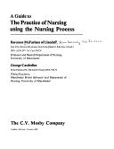 A guide to the practice of nursing using the nursing process