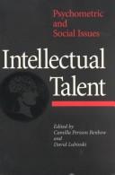 Intellectual talent : psychometric and social issues