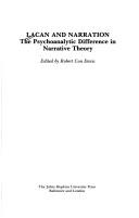 Cover of: Lacan and Narration: The Psychoanalytic Difference in Narrative Theory