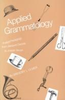 Cover of: Applied grammatology: post(e)-pedagogy from Jacques Derrida to Joseph Beuys