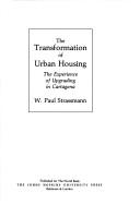 The transformation of urban housing : the experience of upgrading in Cartagena