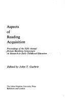 Cover of: Aspects of Reading Acquisition: Proceedings of the Fifth Annual Hyman Blumberg Symposium on Research in Early Childhood Education