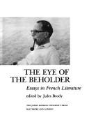 Cover of: The Eye of the Beholder: Essays in French Literature