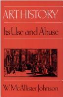 Cover of: Art History: Its Use and Abuse