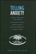 Telling anxiety by Jennifer Willging