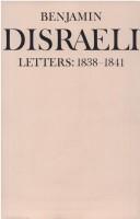 Benjamin Disraeli Letters by Benjamin Disraeli
