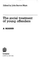 The social treatment of young offenders : a reader