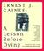 Cover of: A Lesson Before Dying