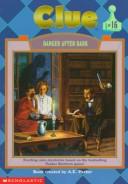 Cover of: Danger After Dark (Clue No. 16)