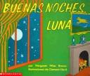 Cover of: Buenas Noches Luna / Goodnight Moon by Jean Little, Teresa Mlawer