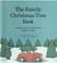 Cover of: The family Christmas tree book