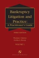 Bankruptcy litigation and practice by Thomas J. Salerno, Joseph M. Udall, Brian Sirower, Jordan A. Kroop