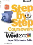 Microsoft Word 2000 : Step by Step Courseware by ActiveEducation