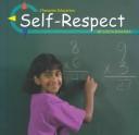 Cover of: Self-Respect (Character Education)