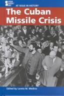 The Cuban Missile Crisis by Loreta M. Medina