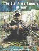 Cover of: The U.S. Army Rangers at War (On the Front Lines)