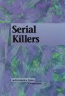 Cover of: Serial Killers (Contemporary Issues Companion)