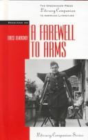 Cover of: Literary Companion Series - A Farewell to Arms (paperback edition) (Literary Companion Series) by Gary Wiener