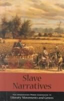 Cover of: Slave narratives by James Tackach, book editor.