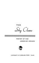 Cover of: The Sky Clears : Poetry of the American Indians