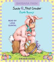 Junie B., First Grader by Barbara Park