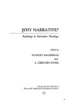 Cover of: Why narrative?: readings in narrative theology