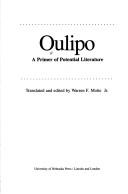 Cover of: Oulipo: a primer of potential literature