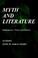 Cover of: Myth and Literature