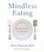 Cover of: Mindless Eating