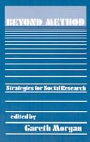 Cover of: Beyond method: strategies for social research