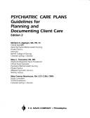 Cover of: Psychiatric care plans: guidelines for planning and documenting client care