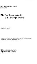 Cover of: North East Asia in United States Foreign Policy (The Washington Papers)