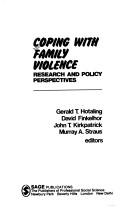 Cover of: Coping with family violence: research and policy perspectives