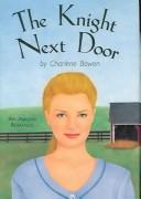 Cover of: The Knight Next Door