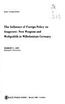 Cover of: Influence of Foreign Policy on Sea Power (A Sage professional paper. International studies series)