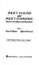 Policy analysis and policy innovation : patterns, problems and potentials