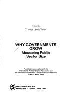 Cover of: Why Governments Grow: Measuring Public Sector Size (Advances in Political Science)