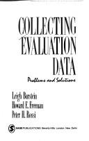 Collecting evaluation data : problems and solutions