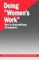Cover of: Doing "women's work": men in nontraditional occupations