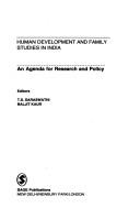 Human development and family studies in India : an agenda for research and policy